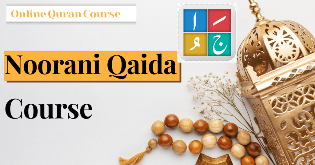 Best Noorani Qaida live Course